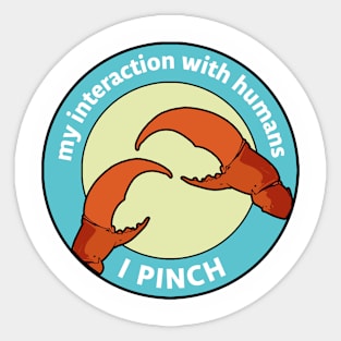 I pinch people Sticker